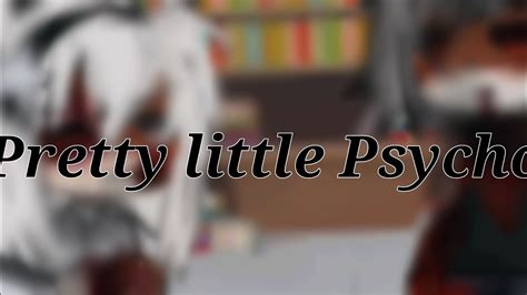 [Pretty little Psycho 🙀🤑] - YouTube