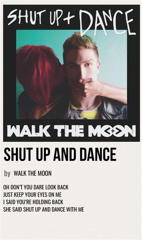 shut up and dance | Shut up and dance, Walk the moon, Minimalist music