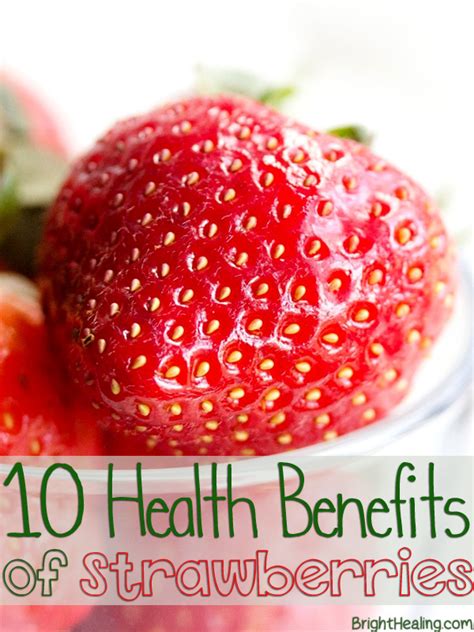 10 Health Benefits of Strawberries | BrightHealing.com