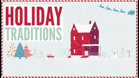 Holiday Traditions - YouTube