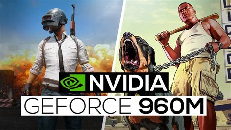 NVIDIA Geforce GTX 960M Gaming Performance 2017! - YouTube