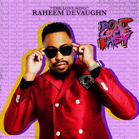 Listen: Raheem DeVaughn Releases Sultry New Single "Don't Come Easy ...