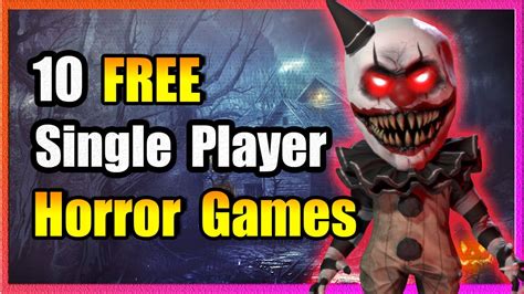 Good single play horror games - lasopaonweb