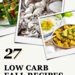 27 Low Carb Fall Recipes: A Feast of Flavor - Low Carb No Carb