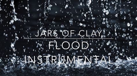 Jars of Clay - Flood (Instrumental) - YouTube