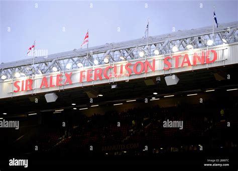 SIR ALEX FERGUSON STAND SIGN OLD TRAFFORD OLD TRAFFORD MANCHESTER OLD ...