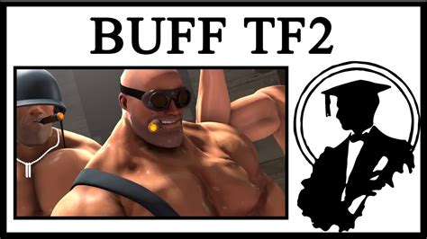 Buff TF2 IS SO BACK - YouTube