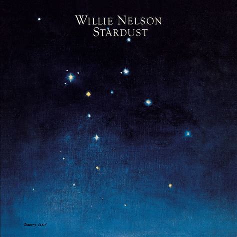 Stardust - Album by Willie Nelson | Spotify