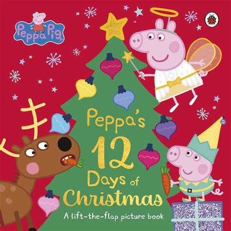 Peppa Pig: Peppa's 12 Days of Christmas - Penguin Books Australia