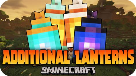 Additional Lanterns Mod (1.19.2, 1.18.2) - Customized Light Source - Mc ...