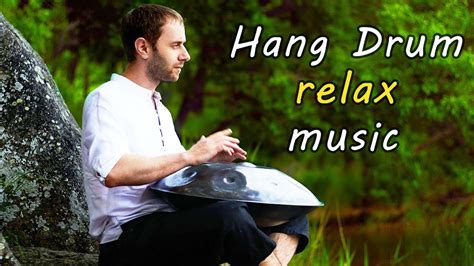 Hang Drum Music for Meditation Handpan Relaxing Music - YouTube