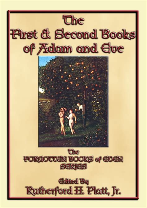 THE FIRST AND SECOND BOOKS OF ADAM AND EVE - The Forgotten Books of Eden Series - Payhip