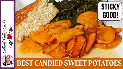 Candied Sweet Potatoes, Cornbread & Collard Greens Southern Style ...