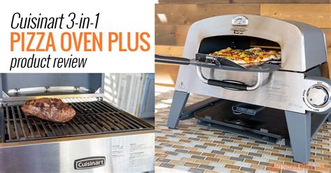 Cuisinart 3-in-1 Pizza Oven Plus Review - Girls Can Grill