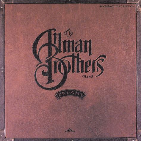 Dreams - Compilation - Allman Brothers Band | Spotify