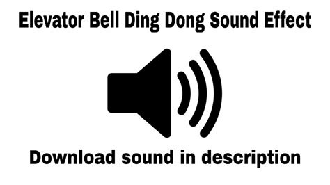 Elevator Bell Ding Dong Sound Effect - YouTube