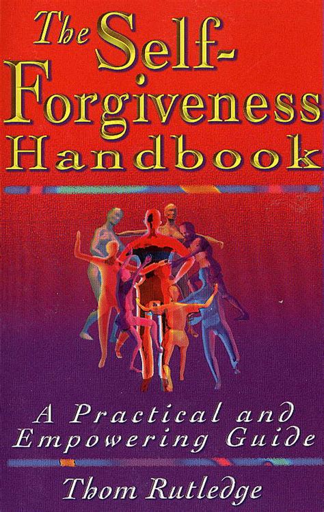 The Self-Forgiveness Handbook