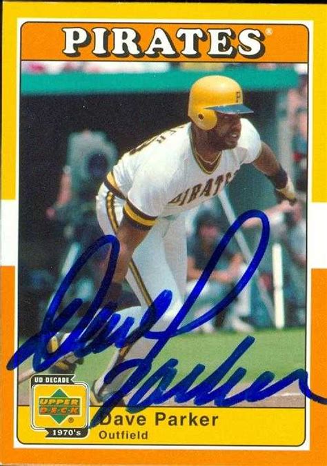 Dave Parker autographed Baseball Card (Pittsburgh Pirates) 2001 Upper Deck Decade #85