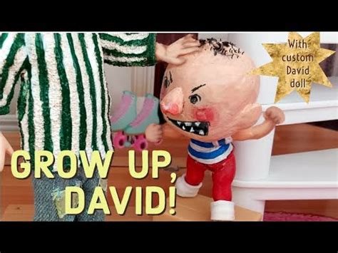 GROW UP, DAVID! Read Aloud with customized David doll - YouTube