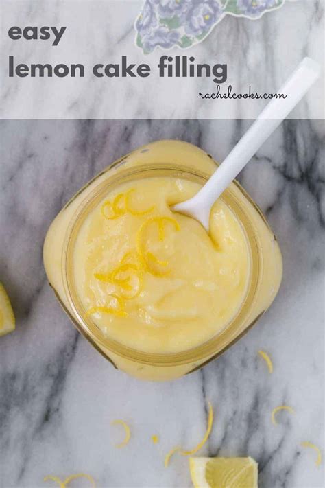 Lemon Cake Filling - so easy! Recipe - Rachel Cooks®