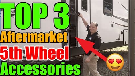 TOP 3 After Market Accessories for 5th Wheels - MUST HAVE RV GADGETS - YouTube