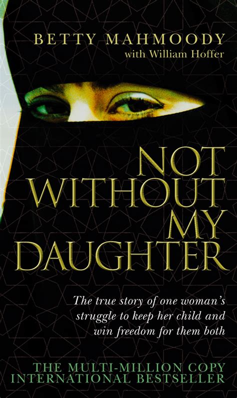 Not Without My Daughter by Betty Mahmoody - Penguin Books Australia