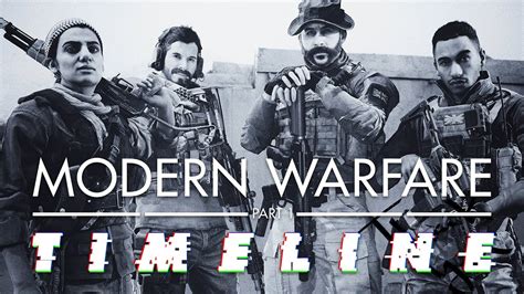 MODERN WARFARE | TIMELINE OF MODERN WARFARE (PART 1) - YouTube