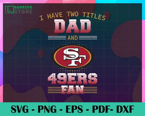 49ers Fans, Sports Svg, San Francisco 49ers, Nfl Teams, Dads, Sports ...