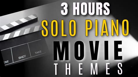 3 HOURS Solo Piano Movie Themes | Top Movie Soundtracks - YouTube