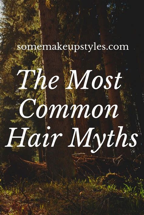 The Common Hair Myths | Hair myth, Hair, Hair falling out