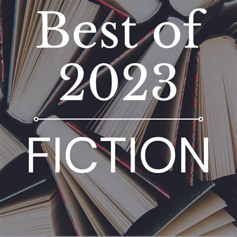 The Best Books of 2023: Fiction! — Open Letters Review