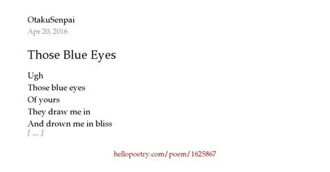 Those Blue Eyes by PandaLyn - Hello Poetry