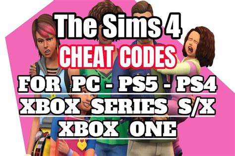 The Sims 4 Cheats for PC - PS5 - PS4 - XBOX - Codes