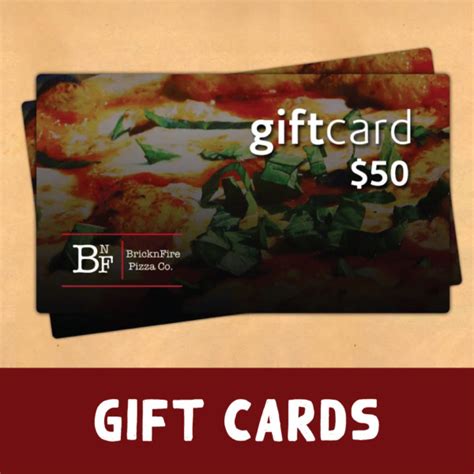 Restaurant Gift Card | BricknFire Pizza Company