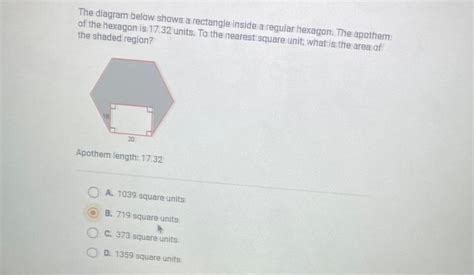 The diagram below shows a rectangle inside a regular he... - Math