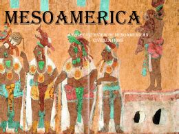 UNIT 1_1 MESOAMERICA POWERPOINT 9-4