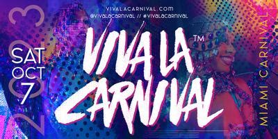 Miami Carnival 2023 | Viva La Carnival | Year VII Tickets, Sat, Oct 7, 2023 at 8:00 PM | Eventbrite