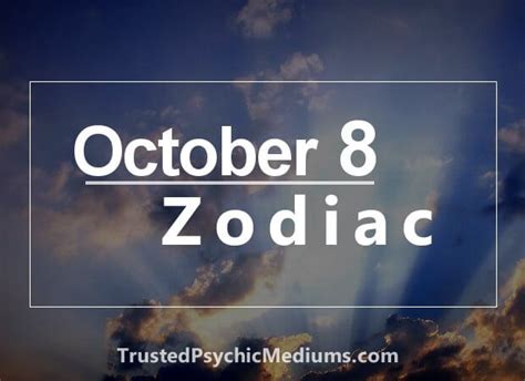 October 8 Zodiac - Complete Birthday Horoscope and Personality Profile