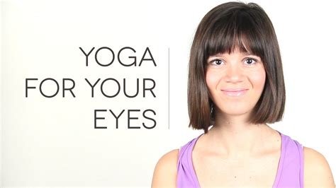 YOGA for EYES - Yoga exercises to relax your eyes and improve your sight - YouTube