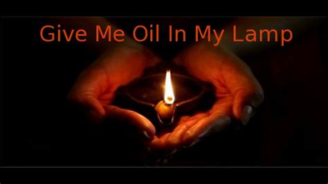 give me oil in my lamp song Chords - Chordify