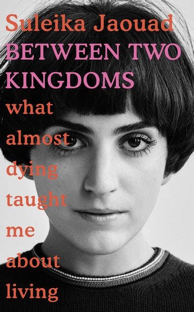 Between Two Kingdoms by Suleika Jaouad - Penguin Books Australia