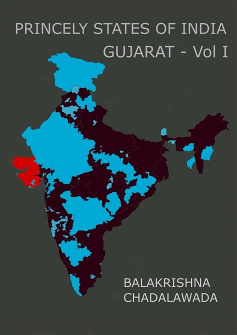 Princely States of India: Gujarat - Kathiawar and Kutch by Balakrishna ...