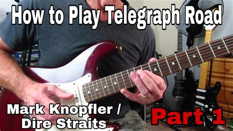 Telegraph Road - Mark Knopfler / Dire Straits. Guitar lesson Tutorial ...