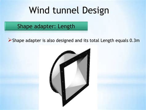 Wind tunnel design