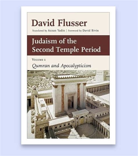 Judaism of the Second Temple Period, Volume 1 – Qumran and Apocalypticism | Jerusalem Perspective