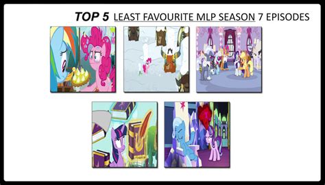 My Top 5 LF MLP Season 7 Episodes by TheTrainMrMenPonyFan on DeviantArt