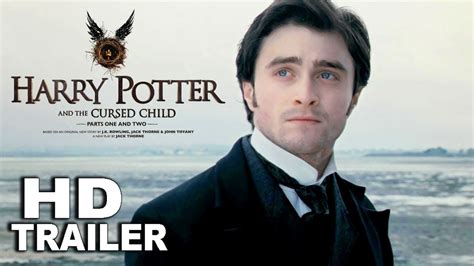 Harry Potter and the Cursed Child Trailer #2 HD Daniel Radcliffe Movie ...