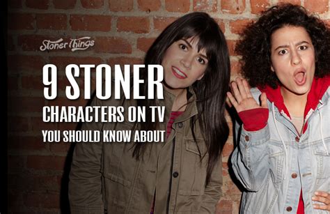 9 Stoner Characters On TV You Should Know About - Stoner Things