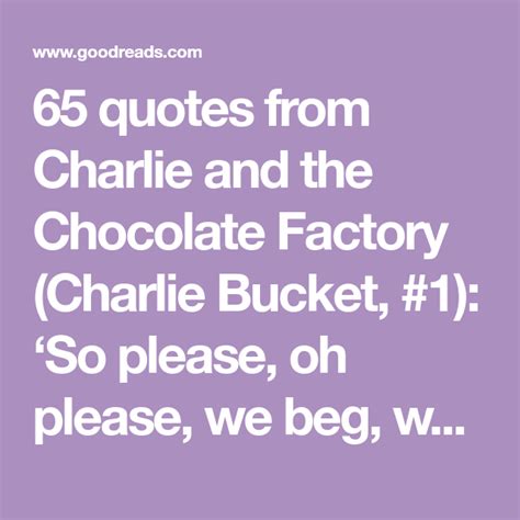 77 Charlie And The Chocolate Factory Book Important Quotes | Quotes US