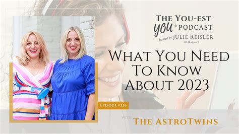 What You Need To Know About 2023 With The Astro Twins | The You-est YOU ...